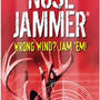 NOSE JAMMER FIELD SPRAY 8OZ. - Camo Crowd